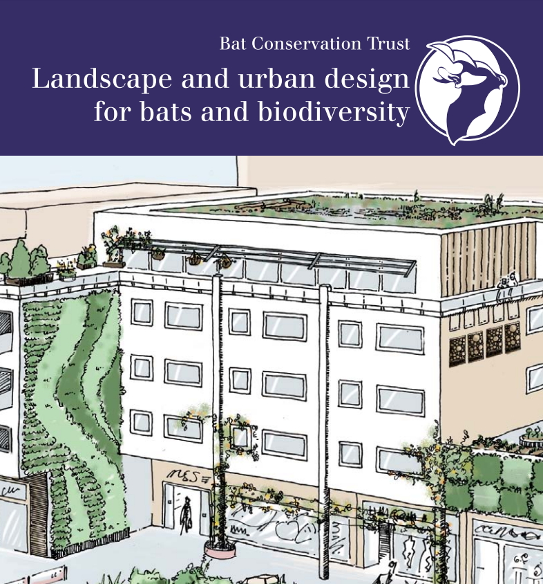 Landscape and Urban Design for Bats and Biodiversity
